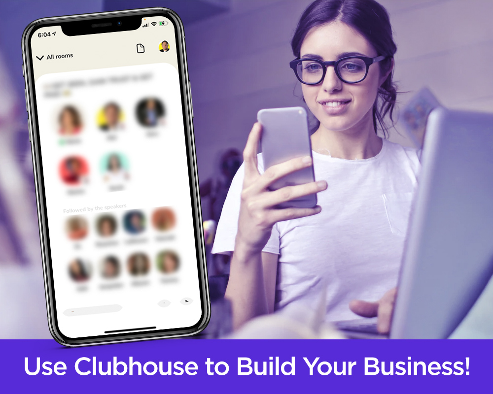 build your business with clubhouse
